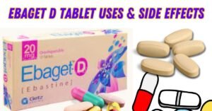 Read more about the article Ebaget-D Tablet Uses & Side effects